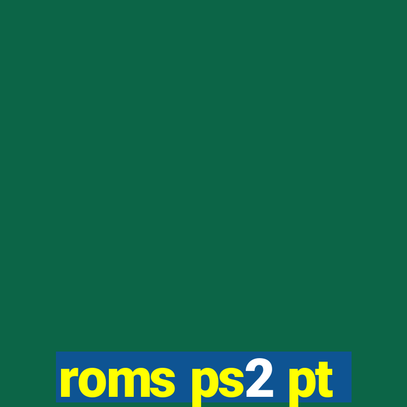 roms ps2 pt-br